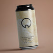 Load image into Gallery viewer, Our Brewery - Is This How You Feel Witbier